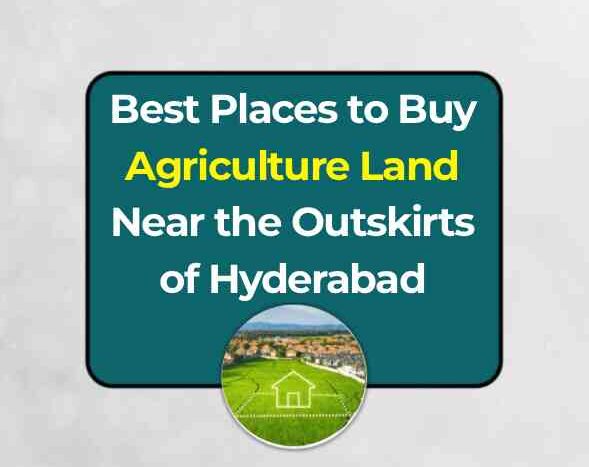 best places to buy agriculture land near hyderabad